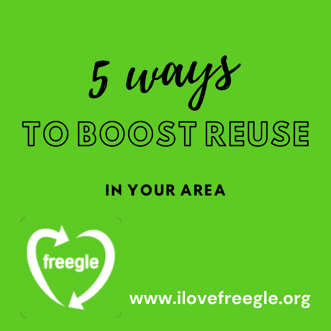 5 Ways to Boost Reuse
