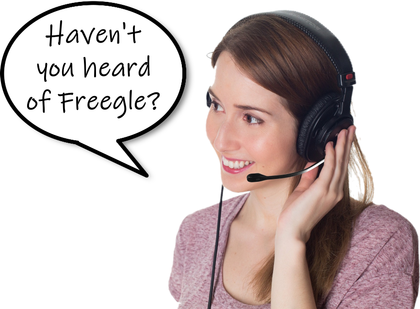Haven't you heard of Freegle?
